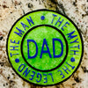 Dad (Man, Myth, Legend)