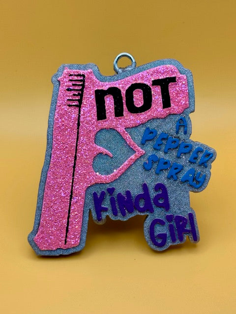 Not a Pepper Spray Kinda GIrl