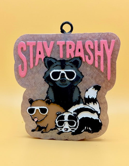Stay Trashy (Black Ice)